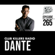 Club Killers Radio #265 - Dante logo