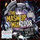 The Mash Up Mix 2008 - Mixed by The Cut Up Boys mix 1 logo