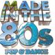 Made In The 80's Pop & Dance logo