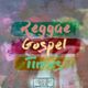 Reggae Gospel | Continuous Mix logo