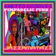 PIMPADELIC FUNK 2 =Ghetto Grooves= Dizzy Gillespie, Don Julian, Shirley Vaughn, Johnny Cameron, J.B. logo