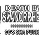 Death By Skanorrhea : 90's Ska Punk logo