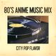 80s Anime Music: City Pop Flavor logo