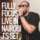 Fully Focus Live In Nairobi - J's Set (Raw) logo
