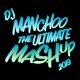 DJ MANCHOO - Ultimate Mashup Mix 2019 logo