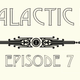CBC Galactic Radio Ep. 7 logo