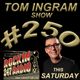 Tom Ingram Show #250 - Rockin 247 Radio logo