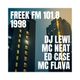 Freek FM 101.8 • 1998 • DJ Lewi B2B Ed Case • MC Neat • MC Flava logo