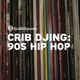 Crib DJing: Hip Hop Throwbacks vol 1 logo