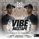 @DJDAYDAY_ / The Vibe Mixtape Vol 1 [R&B, Hip Hop, UK Rap, Afro Beats, Dancehall & Bashment] logo