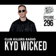 Club Killers Radio #296 - Kyd Wicked logo