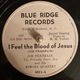 I Feel The Blood Of Jesus - Small Label Blue Grass Songs of Faith logo