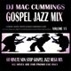 DJ Mac Cummings  Gospel Jazz Mix Volume 15 logo