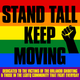 Stand Tall Keep Moving logo