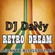 DJ DANY - Retro Dream (4 Old Music Lovers) logo