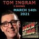 TOM INGRAM - 2 SHOWS - Rockin 247 Radio - March 14th 2021 logo