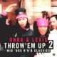 Onra & Lexis - Throw Em' Up vol.2 logo