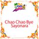 La Vale Band - Chao Chao Bye Sayonara logo