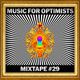 Music For Optimists - Mixtape #29 logo