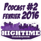 High Time Podcast - Février 2016 - épisode 2 logo