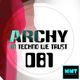 <New 2019> Archy - In Techno We Trust 081 (Best Club Dance Techno DJ MIxes) #new #technodj #dance logo
