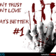 M!kE LoW - Don't Trust, Don't Love... That's Better #1 [April 2012] logo