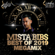 Mista Bibs - Best Of 2019 Megamix (US & UK R&B & Hip Hop) logo