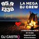 DJ Castro - La Mega Radio Mix- Reggaeton, Latino Urbano, Dembow Air Date -  09-10-2022 Censored logo