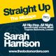 Straight Up - Mixed by Sarah Harrison (@imSarahHarrison) logo