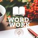 WORD AT WORK 2019 ep.19- 