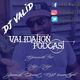 Validation Podcast Episode 74 (Hip Hop) (Special Guest DJ $weetlife) logo