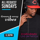 All Request Sundays- Grown & Sexxy vibes - Sunday May 8th, as heard live on TWITCH logo