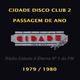 Rádio Cidade FM Rio - 'Cidade Disco Club' 2 - Réveillon 1979-1980 logo