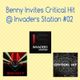 Benny Invites Critical Hit @ Invaders Station #02 (October 20th 2016) logo