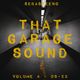 That Garage Sound 4 - 'The Best Of The New School' 08-2023 logo