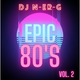 Epic 80's 2 // Retro // Rock // Synth-Pop // Nu-Wave logo