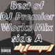 Best of DJ Premire Works Mix side A logo