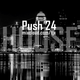PUSH 24 - fresh house music. one hour mix logo