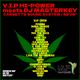 V.I.P HI-POWER meets DJ MASTERKEY logo