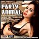 PARTY ANIMAL Vol.2 -World Party Mix-  Top 40,Dancehall Reggae,Reggaeton,RnB & More logo