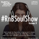 #RnBSoulShow 3 - Saba, Noname, Mahalia, The Internet, Drake, H.E.R., Children of Zeus, Ella Mai logo