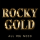 Rocky Gold - All you need Rocky FM 100 logo
