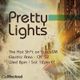 Episode 10 - Jan.10.2012, Pretty Lights - The Hot Sh*t logo