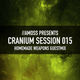 Cranium Session 015 - Homemade Weapons Guestmix logo
