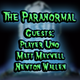 Ghosts n' Samsquanches!  The Paranormal - Guests: Player Uno, Matt Maxwell, Newton Wallen logo
