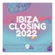 Various Artists  - Ibiza Closing 2022 by PornoStar Records logo