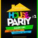 DAVID GRANT - THE MASH UP - HOUSE PARTY EDITION #2 - (HIP HOP - POP - CLUB - ROCK - OLDIES) logo