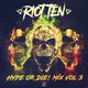 Riot Ten - Hype Or Die! Mix, Vol. 3 logo