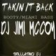 BOOTY/MIAMI BASS MIX TAKIN IT BACK ! DJ JIMI M logo