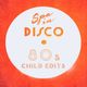 SPA IN DISCO - #009 - Disco Texture - 80's CHILD EDITS logo